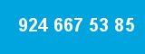924 667 53 85